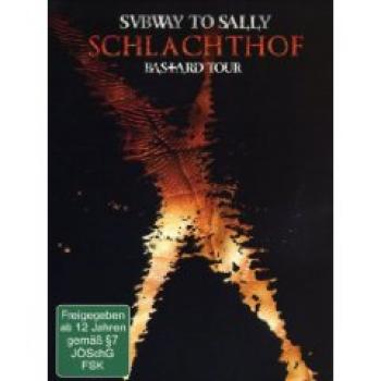 SUBWAY TO SALLY - Schlachthof Bastard Tour [Live CD+DVD]