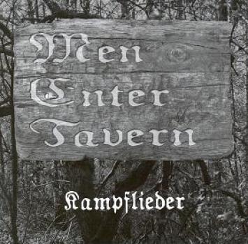 Men enter Tavern - Kampflieder (CD)