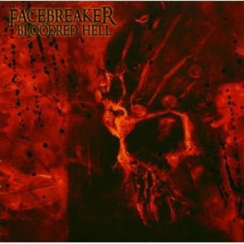 Facebraker - Bloodred Hell (CD)