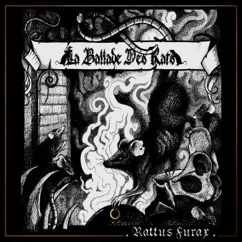 La Ballade Des Rats - Rattus Furax (Digi-CD)