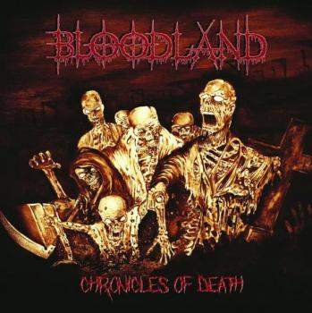 Bloodland - Chronicles of Death (CD)