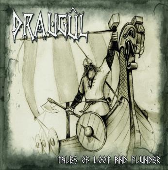 Draugul - Tales of Loot and Plunder (CD)