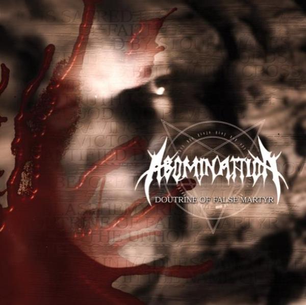 Abominattion - Doutrine of false Martyr (CD)