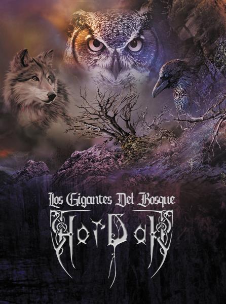 Hordak - Los gigantes del bosque (A5 DigiCD)