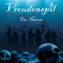 VROUDENSPIL - Tote Narren (CD)