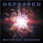 Preview: DEPRAVED - Destorted Theories (CD)
