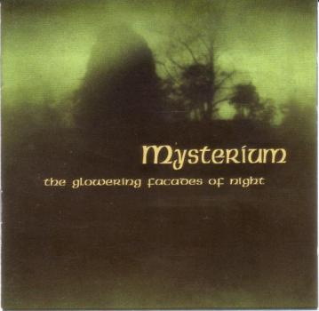 Mysterium - The Glowering Facades Of Night (CD)