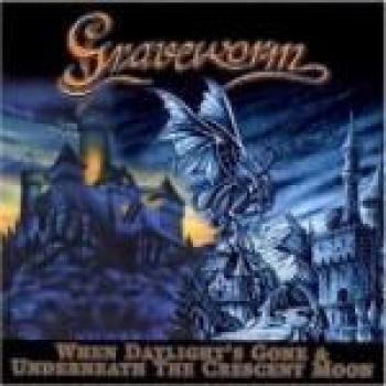 Graveworm - When daylight's gone / Underneath the cresent moon (CD)