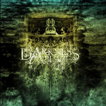 DARKNESS ABLAZE - Darkness Ablaze CD