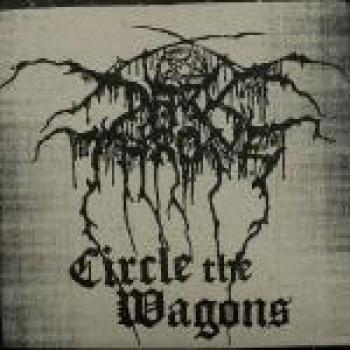 DARKTHRONE - Circle The Wagons (CD)