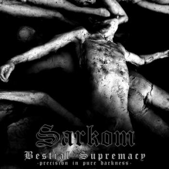 SARKOM -Bestial Supremacy (CD)