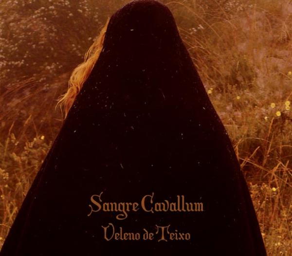 SANGRE CAVALLUM - Veleno de Teixo (DIGICD)