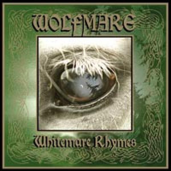 WOLFMARE - Whitemare Rhymes CD