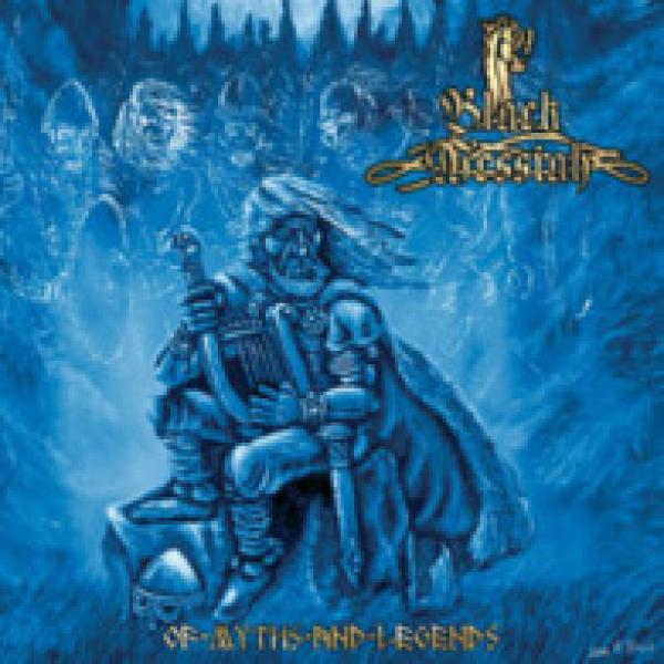 Black Messiah - Of Myths And Legends (CD)