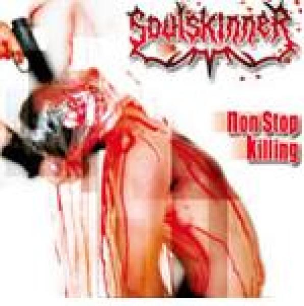 Soulskinner - Non Stop Killing (CD)