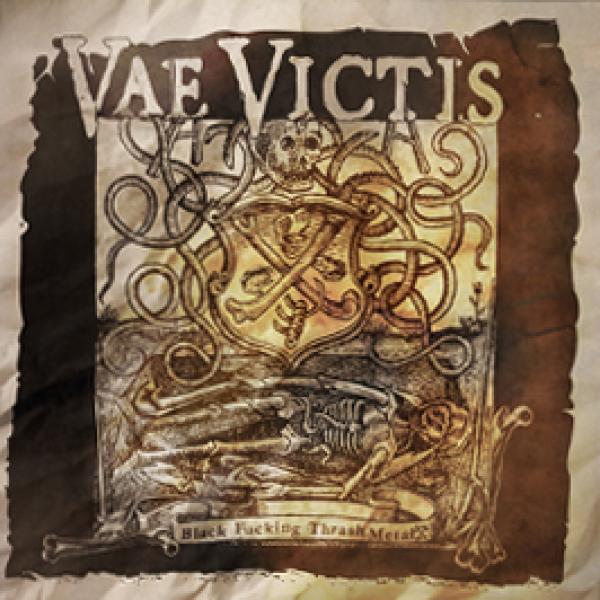 Vae Victis - Black Fucking Thrash Metal (CD)
