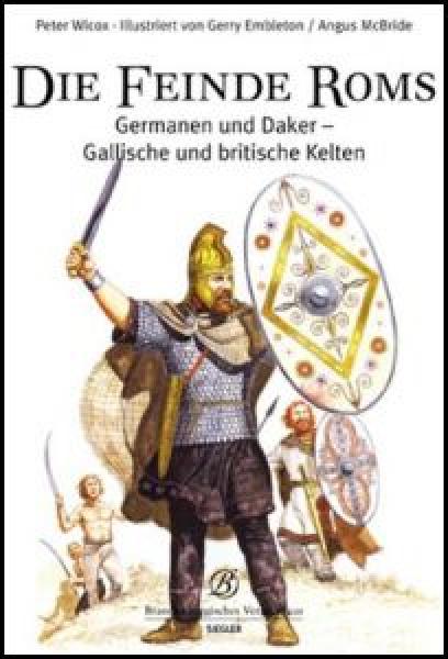Die Feinde Roms - German und Daker (Buch)