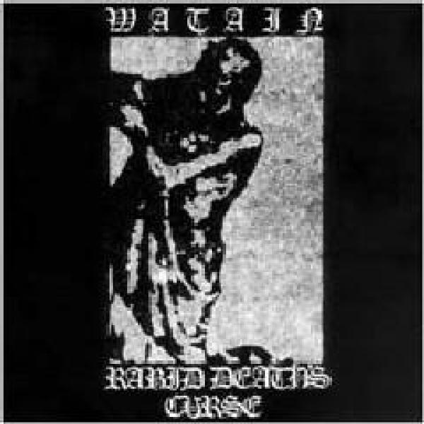 Watain - Rabid deaths curse (DIGI)