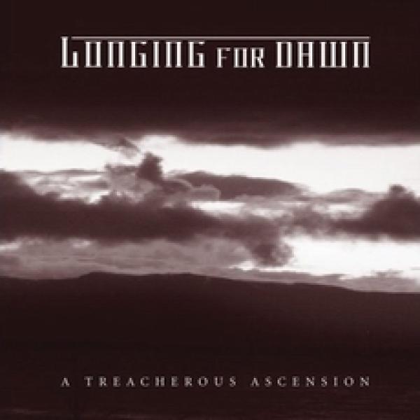 Longing for Dawn- A Treacherous Ascension CD