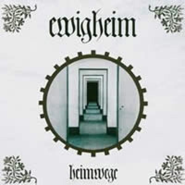 Ewigheim - Heimwege (CD)
