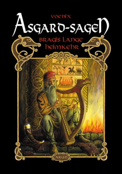 Asgardsagen Band 1 - Bragis lange Heimkehr (Buch)