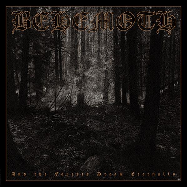 Behemoth - And the Forests Dream Eternally (2CD DIGI)