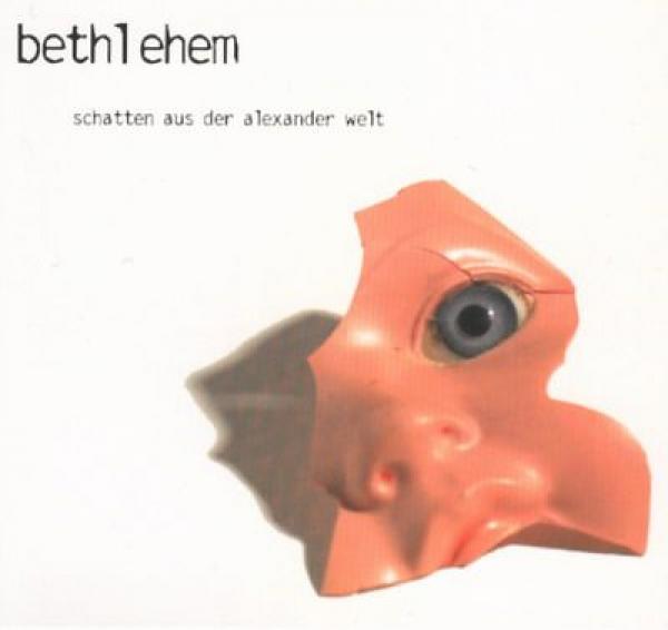 BETHLEHEM - Schatten aus der Alexander Welt (CD)