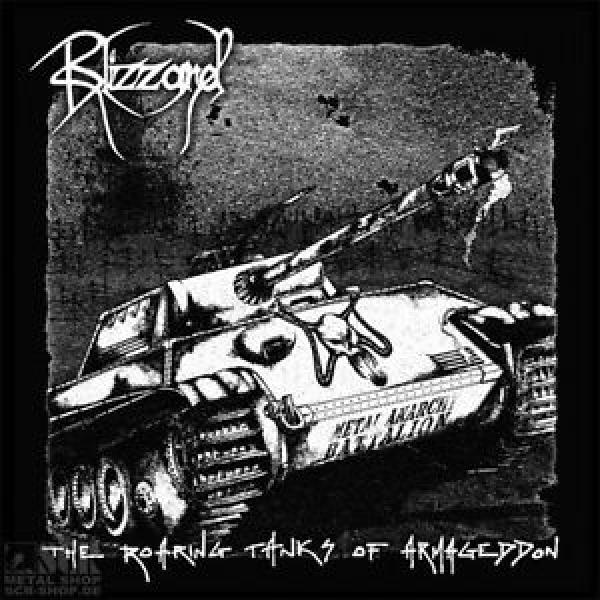 Blizzard - The Roaring Tanks of Armageddon (CD)