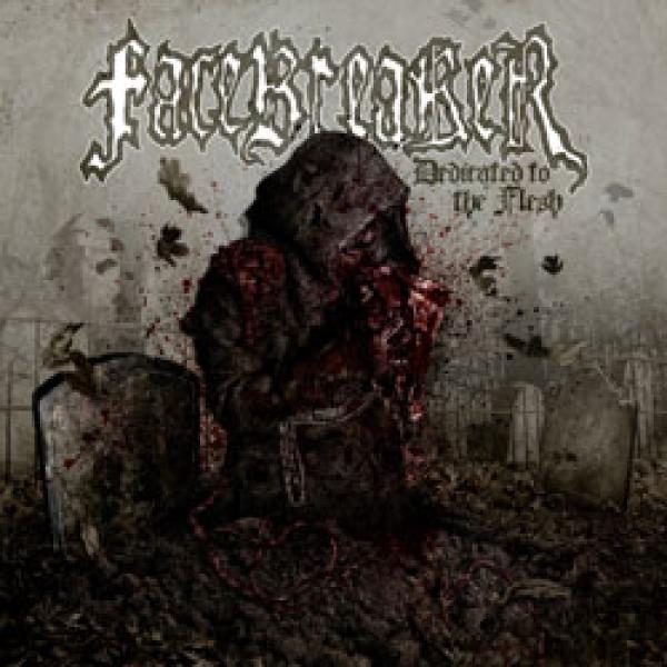 Facebreaker - Dedicated To The Flesh (DigiCD)