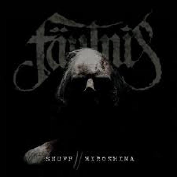 Fäulnis - Snuff/Hiroshima (CD)