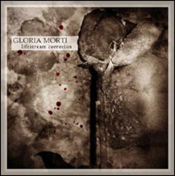 Gloria Morti - Lifestream Corrosion (CD)