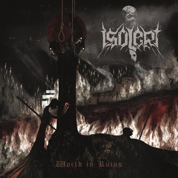 Isolert - World in Ruins (LP)
