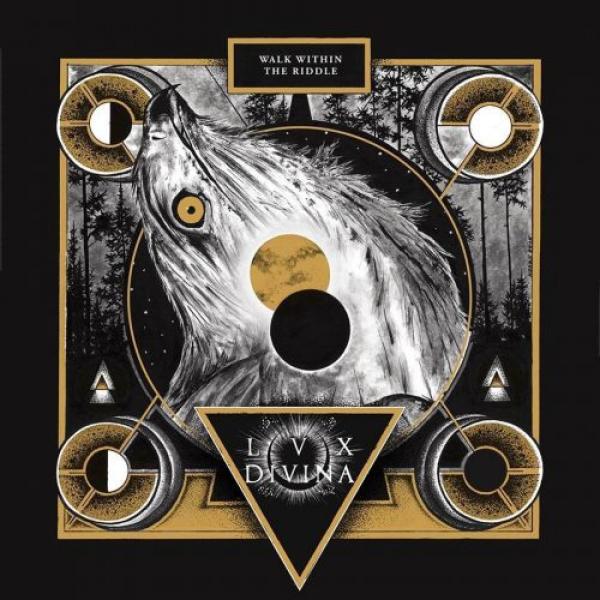 Lux Divina - Walk within the riddle (Digi-CD)