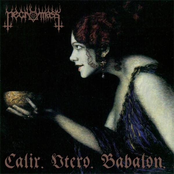 Necromass - Calix. Utero Babalon (CD)