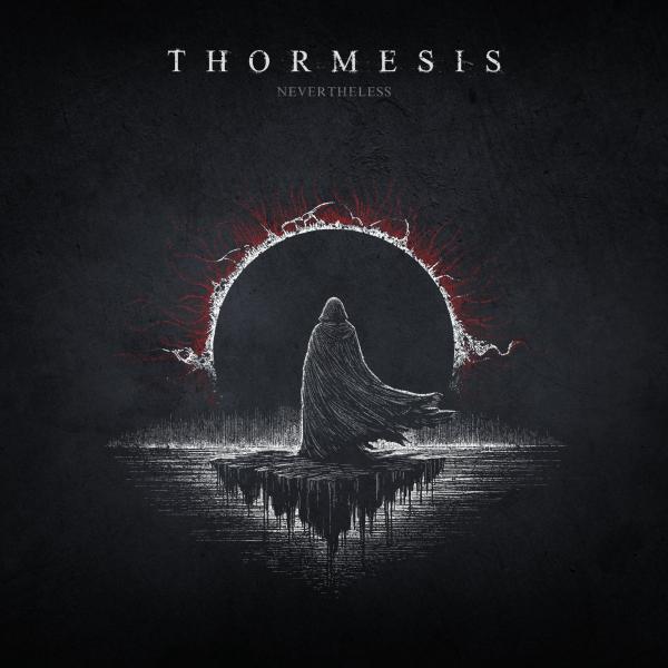 Thormesis - Nevertheless (CD)