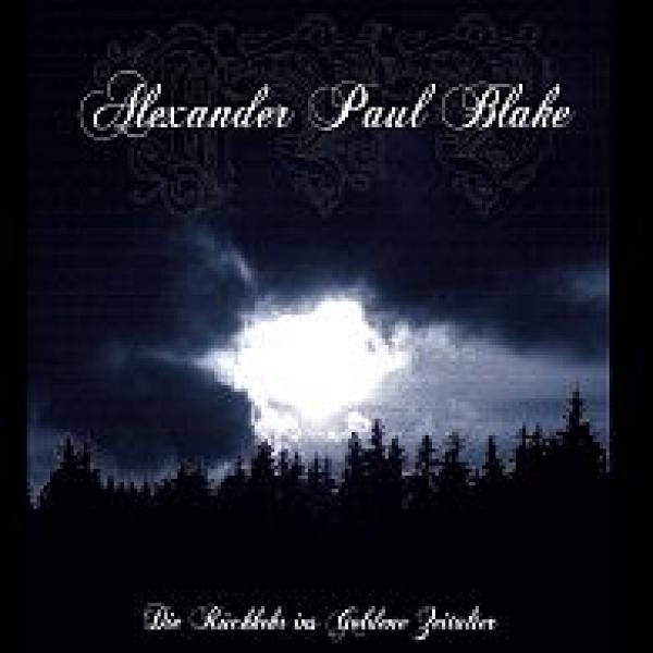 Alexander Paul Blake - Die Rückkehr ins Goldene Zeitalter (DIGI)