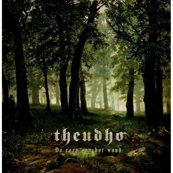 Theudho - De Roep van het Woud (CD)