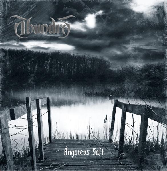 Thundra - Angstens Salt (CD)