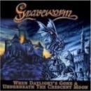 Graveworm - When daylight's gone / Underneath the cresent moon (CD)