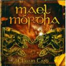 MAEL MORDHA - Cluain Tarbh CD