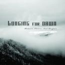 LONGING FOR DAWN - Between elation & despair (CD)