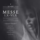 ULVER - Messe I.X-VI.X (Ltd. 2-CD Digi)
