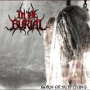 In the Burial - Born of Suffering (CD)