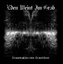Eden Weint Im Grab - Traumtrophäen toter Trauertänzer - (CD)