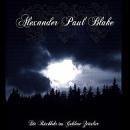Alexander Paul Blake - Die Rückkehr ins Goldene Zeitalter (DIGI)