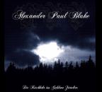 Alexander Paul Blake - Die Rückkehr ins Goldene Zeitalter (CD)