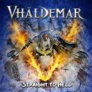 Vhäldemar - Straight to Hell (CD)