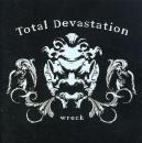 Total Devastation - Wreck (CD)